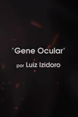 Gene Ocular (Gene Ocular)