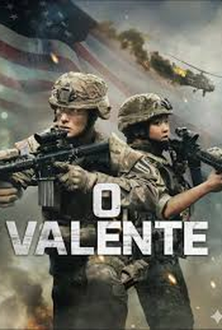 Poster 1 de Filme O Valente (2025)