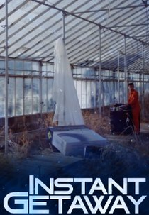 Instant Getaway (Instant Getaway)