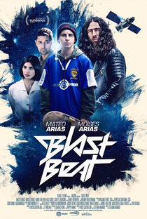 Blast Beat: Um Sonho na América - Poster / Capa / Cartaz - Oficial 1