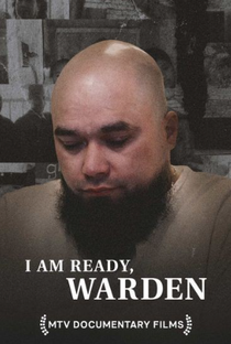 I Am Ready, Warden - Poster / Capa / Cartaz - Oficial 1