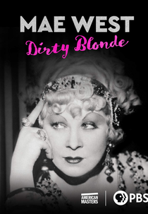 Mae West - Dirty Blonde (Mae West - Dirty Blonde)