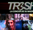 Tr3sh: La Concha de Su Madre
