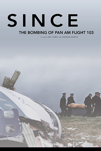 Since: The Bombing of Pan Am Flight 103 - Poster / Capa / Cartaz - Oficial 1