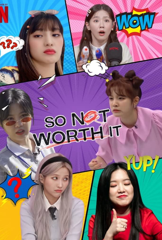 Poster 3 de Série So Not Worth It (2021)