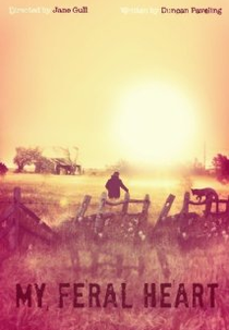 My Feral Heart (My Feral Heart)