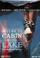 De Volta ao Lago da Morte (Return to Cabin by the Lake)