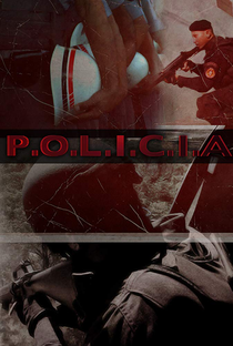 P.O.L.I.C.I.A (2ª Temporada) - Poster / Capa / Cartaz - Oficial 5