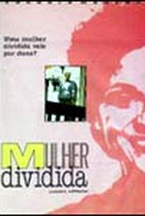 Mulher Dividida - Poster / Capa / Cartaz - Oficial 2