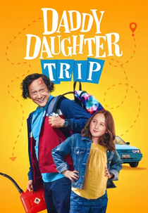 Férias Muito Loucas com o Papai (Daddy Daughter Trip)