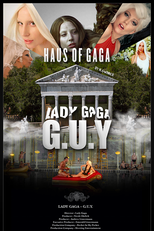 Lady Gaga: G.U.Y. - An ARTPOP Film (Lady Gaga: G.U.Y. - An ARTPOP Film)