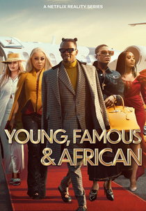 Young, Famous & African (1ª Temporada) (Young, Famous & African (Season 1))