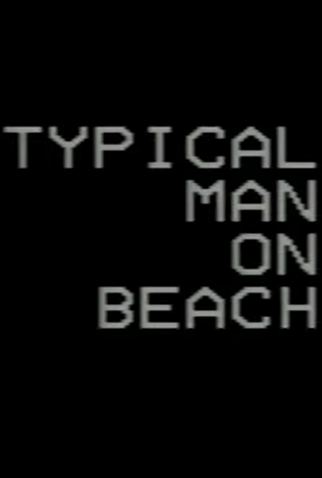 Poster 1 de Curta Sorcerer: Typical Man on Beach (2013)