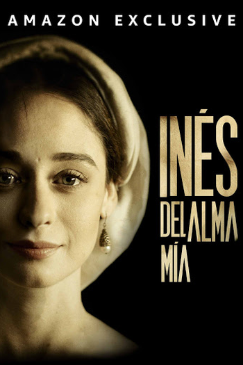 Poster de Série Inés da Minha Alma (2020)