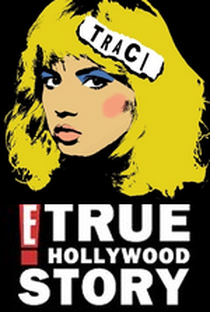 E! True Hollywood Story: Traci Lords - Poster / Capa / Cartaz - Oficial 2