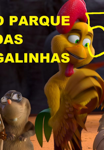 O Parque das Galinhas 5 (This Park of Crock 5)