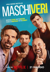 Homens de Verdade (1ª Temporada) (Maschi Veri (Stagione 1))