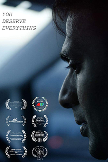 Poster de Curta You Deserve Everything (2016)