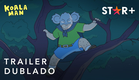 Koala Man | Trailer Oficial Dublado | Star+