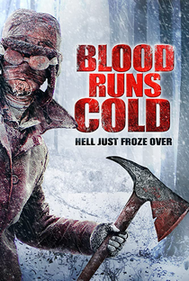 Blood Runs Cold - Poster / Capa / Cartaz - Oficial 4