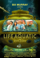 A Vida Marinha com Steve Zissou (The Life Aquatic with Steve Zissou)