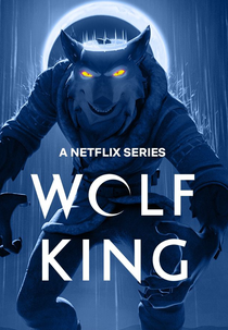 Rei Lobo (2ª Temporada) (Wolf King (Season 2))