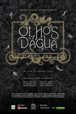 Olhos d´Água - Da Lanterna Mágica ao Cinematographo (Olhos d´Água - Da Lanterna Mágica ao Cinematographo)