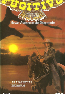 A Saga de um Fugitivo - Novas Aventuras de Desperado (Desperado: Avalanche at Devil's Ridge)