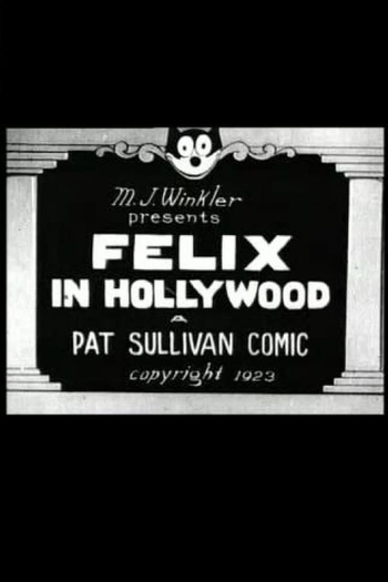 Poster de Curta Felix in Hollywood (1923)