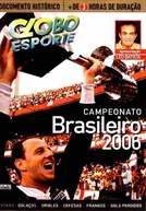 Globo Esporte: Campeonato Brasileiro 2006 (Globo Esporte: Campeonato Brasileiro 2006)