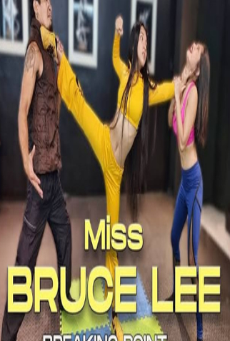 Miss Bruce Lee - Breaking Point - 30 de Maio de 2022