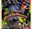 Mark & Clark World Adventurers