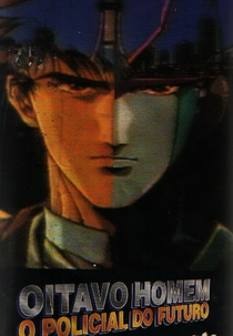 Oitavo Homem - O Policial do Futuro (8º Man After)