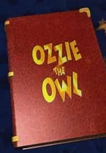 Zinho, a Corujinha (Ozzie the Owl)