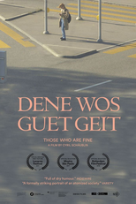 Aqueles Que Estão Bem (Dene wos guet geit)