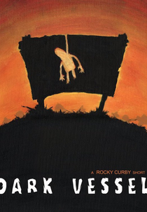 Dark Vessel (Dark Vessel)