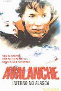 Avalanche: Inferno No Alasca - Poster / Capa / Cartaz - Oficial 3