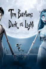 Tim Burton: Claro Contra Escuro (Tim Burton: Dark vs. Light)