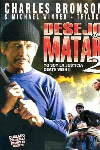  de Filme Desejo de Matar 2 (1982)