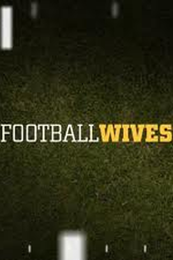 Poster de Curta Football Wives (2007)