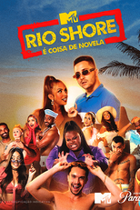 Rio Shore (3ª Temporada) (Rio Shore (3ª Temporada))