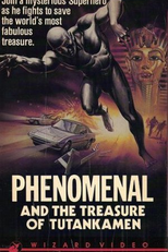 Phenomenal and the Treasure of Tutankamen (Fenomenal e il Tesoro di Tutankamen)