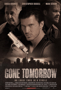 Gone Tomorrow - Poster / Capa / Cartaz - Oficial 3