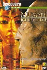 Mummy Detective - Discovery Channel (Mummy Detective - Discovery Channel)
