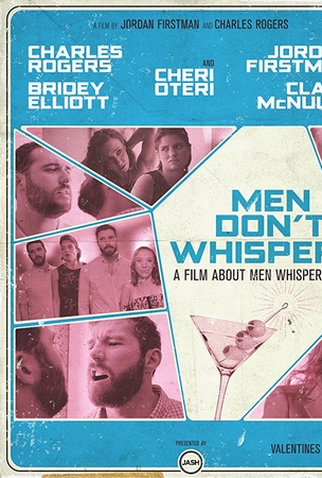 Poster 1 de Curta Men Don't Whisper (2017)
