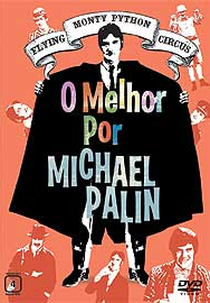 Monty Python - O Melhor por Michael Palin (Monty Python's Personal Best: Michael Palin's Personal Best)