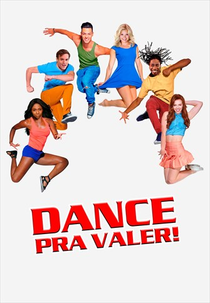 Dance Pra Valer (Dancin' It's On)