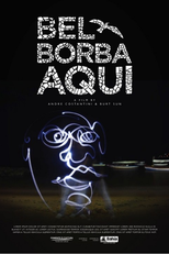 Bel Borba Aqui - Um Homem e uma Cidade (Bel Borba Aqui - Um Homem e uma Cidade)
