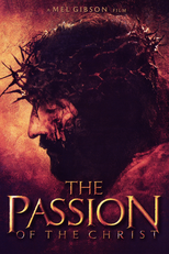 A Paixão de Cristo (The Passion of the Christ)