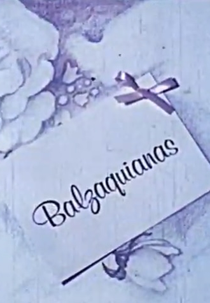 Balzaquianas (Balzaquianas)